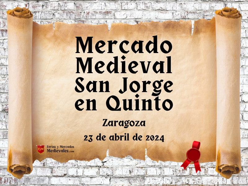 Mercado Medieval San Jorge en Quinto (Zaragoza) 2024
