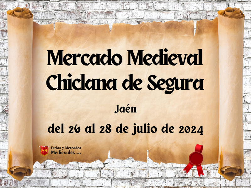 Mercado Medieval de Chiclana de Segura (Jaén) 2024