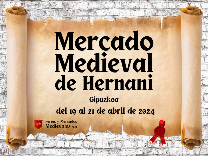 Mercado Medieval de Hernani (Gipuzkoa) 2024