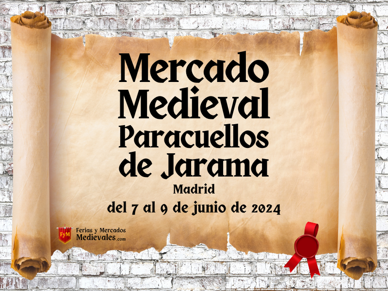 Mercado Medieval de Paracuellos de Jarama (Madrid) 2024
