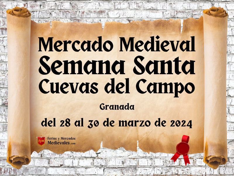 Mercado Medieval de Semana Santa de Cuevas del Campo (Granada) 2024
