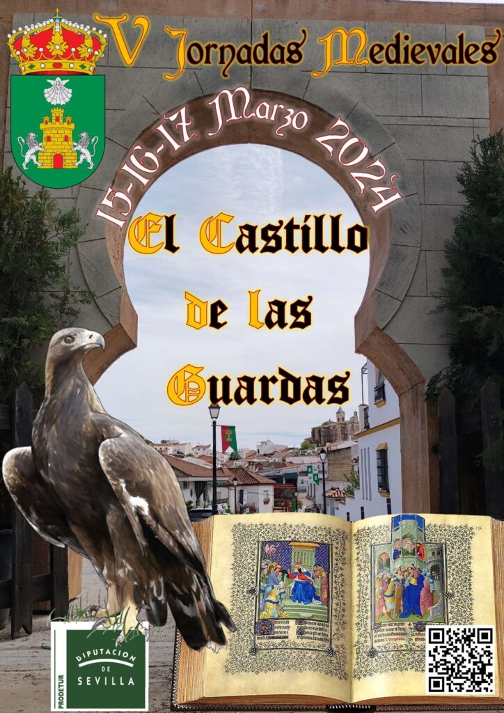Cartel de las V Jornadas Medievales El Castillo de las Guardas (Sevilla) 2024