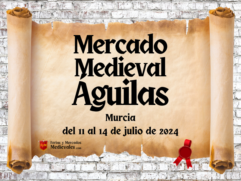 Mercado Medieval de Águilas (Murcia) 2024