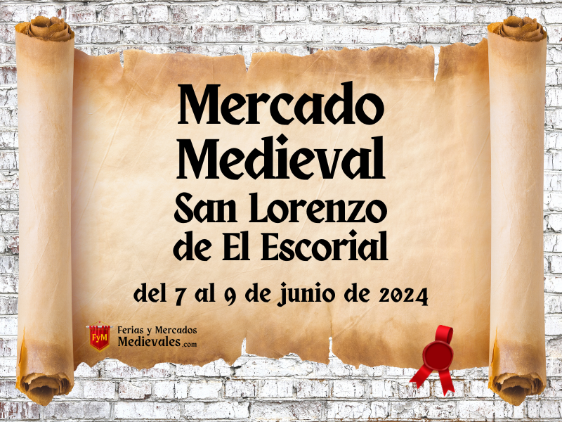 Mercado Medieval de San Lorenzo de El Escorial (Madrid) 2024