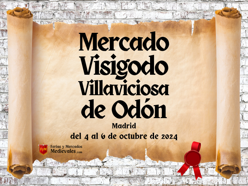 Mercado Visigodo de Villaviciosa de Odón (Madrid) 2024