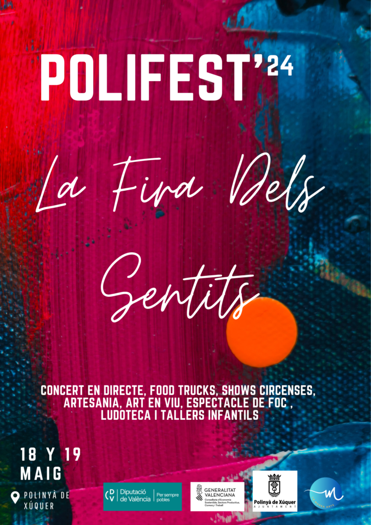 I Edición Polifest "La Fira Dels Sentits" en Polinyà del Xúquer (Valencia) 2024