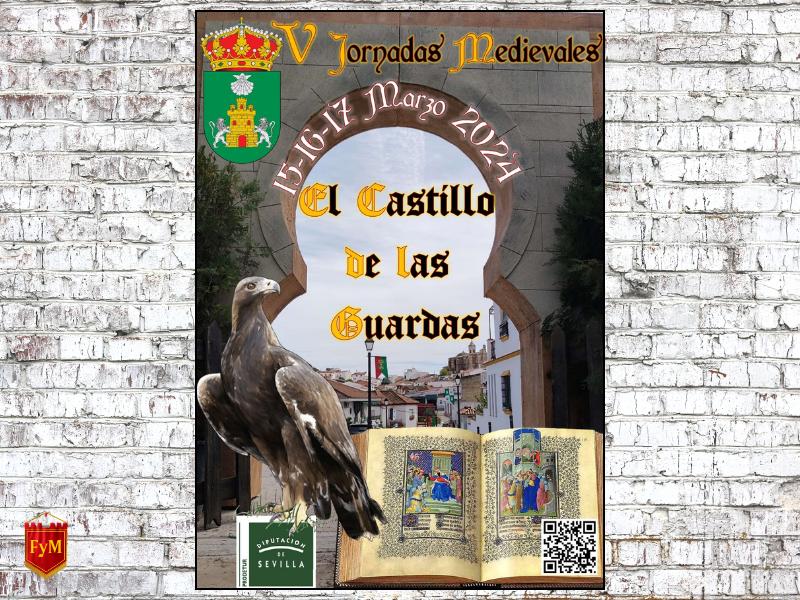 V Jornadas Medievales El Castillo de las Guardas (Sevilla) 2024