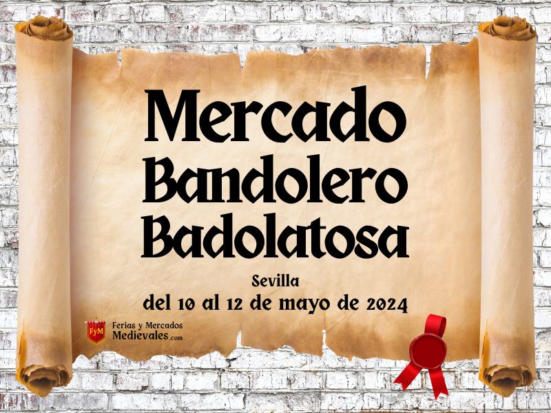 VII Mercado Bandolero de Badolatosa (Sevilla) 2024