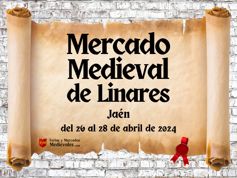 VII Mercado Medieval de Linares (Jaén) 2024