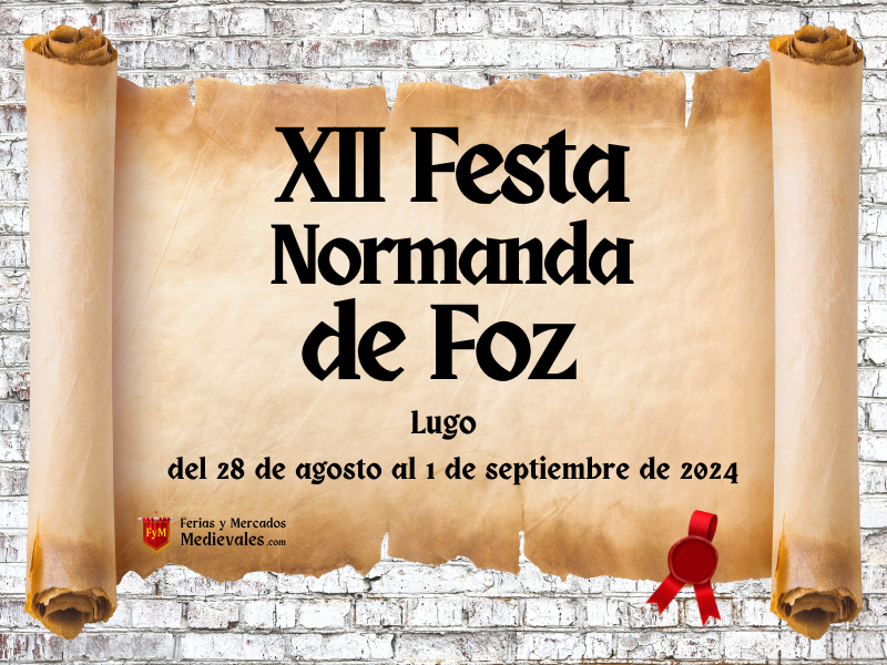 XII Festa Normanda de Foz (Lugo) 2024