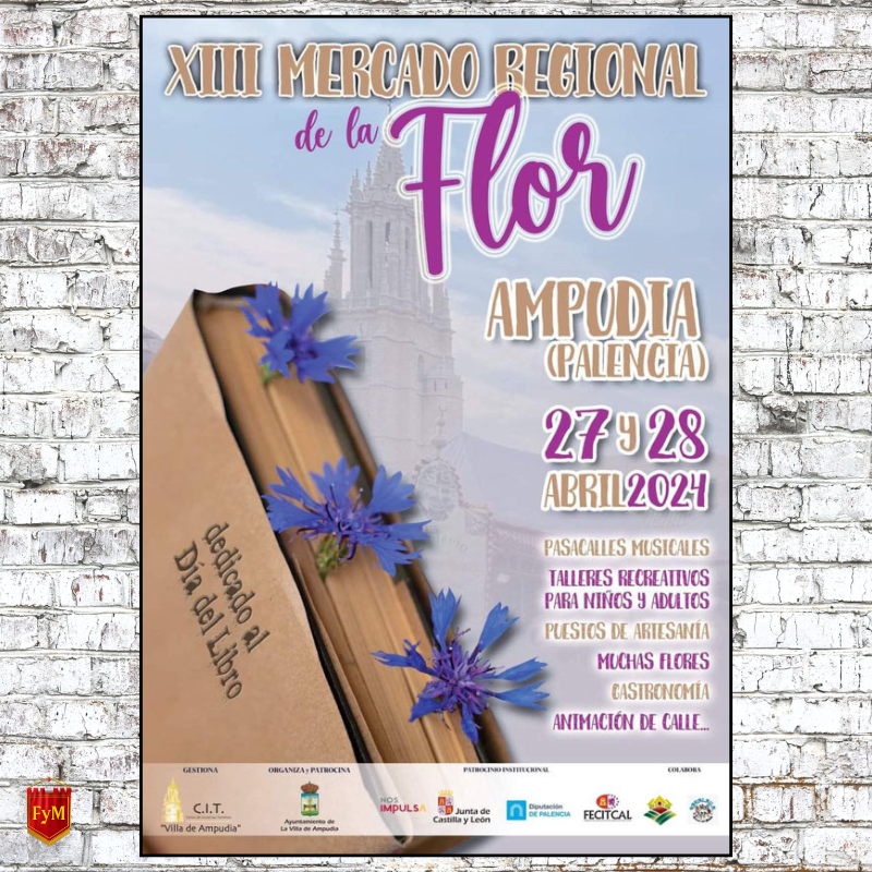 XIII Mercado Regional de la Flor de Ampudia (Palencia) 2024