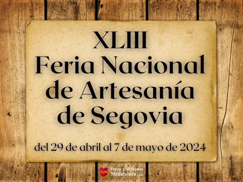 XLIII Feria Nacional de Artesanía de Segovia 2024