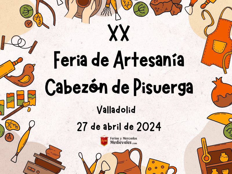 XX Feria de Artesanía de Cabezón de Pisuerga (Valladolid) 2024