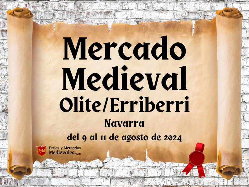 XXX Mercado Medieval de Olite/Erriberri (Navarra) 2024