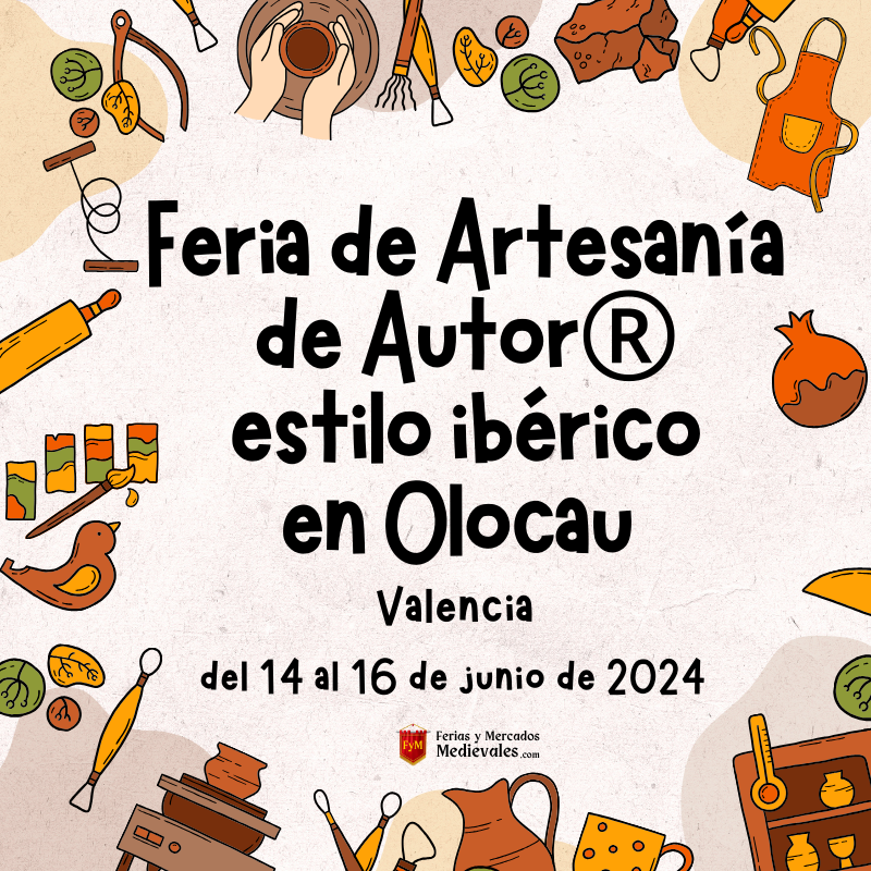 Feria de Artesanía de Autor® estilo ibérico en Olocau (Valencia) 2024