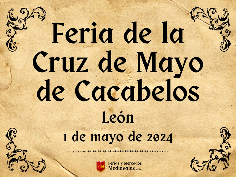 Feria de la Cruz de Mayo de Cacabelos (León) 2024