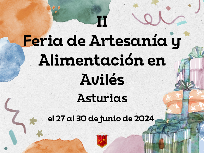 II Feria de Artesanía y Alimentación en Avilés (Asturias)