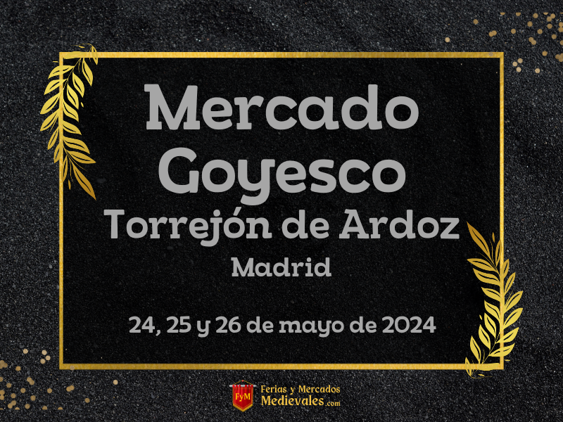 Mercado Goyesco de Torrejón de Ardoz (Madrid) 2024