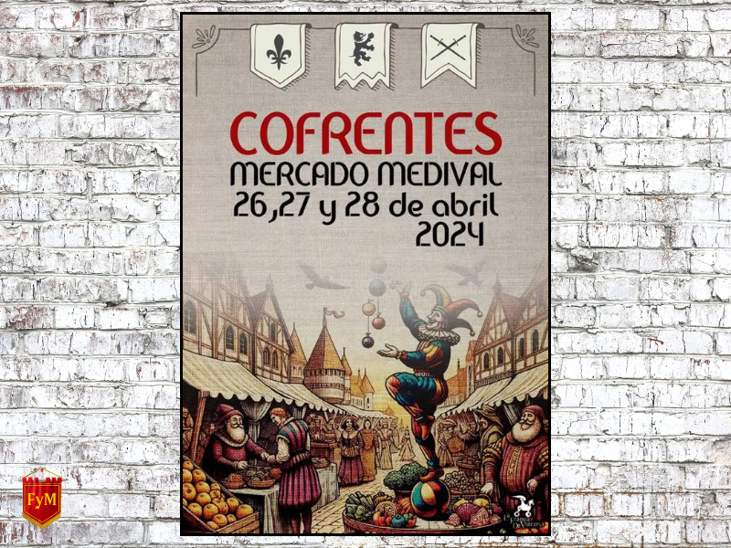 Mercado Medieval de Cofrentes (Valencia) 2024