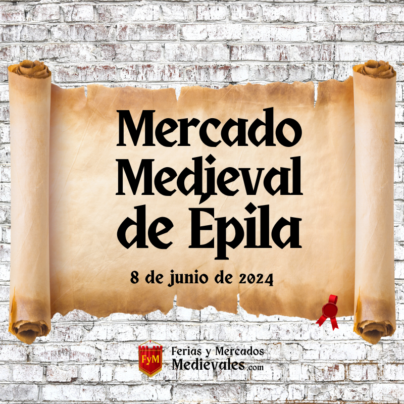 Mercado Medieval de Épila (Zaragoza) 2023