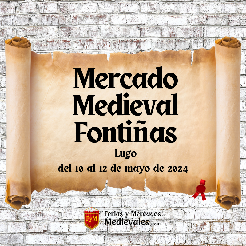 Mercado Medieval de Fontiñas (Lugo) 2024