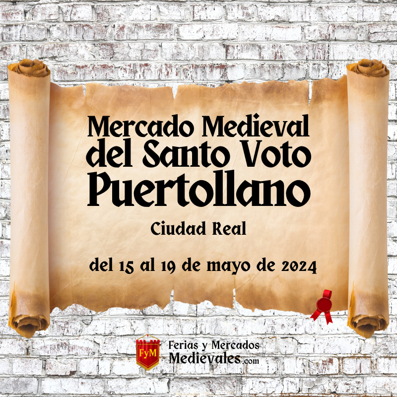 Mercado Medieval del Santo Voto de Puertollano (Ciudad Real) 2024
