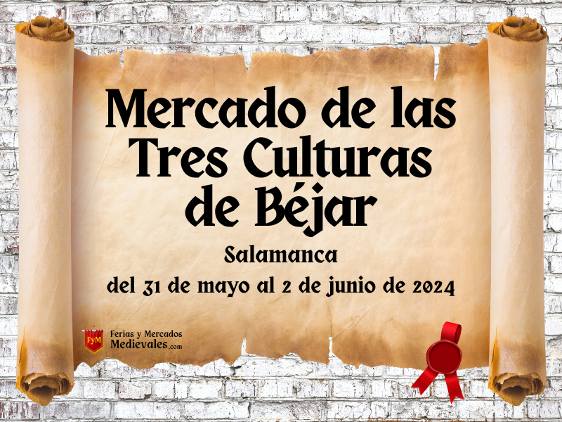 Mercado de las Tres Culturas de Béjar (Salamanca) 2024