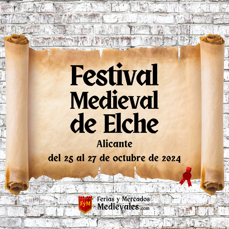 XXIX Festival Medieval de Elche 2024