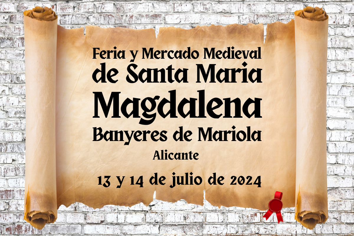 Feria y Mercado Medieval de Banyeres de Mariola (Alicante) 2023