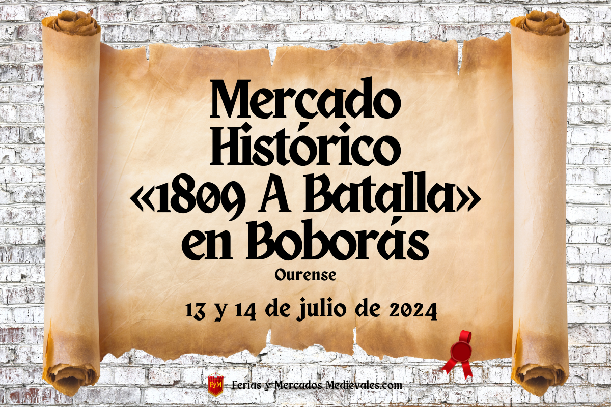 Mercado Histórico «1809 A Batalla» en Boborás (Ourense) 2024