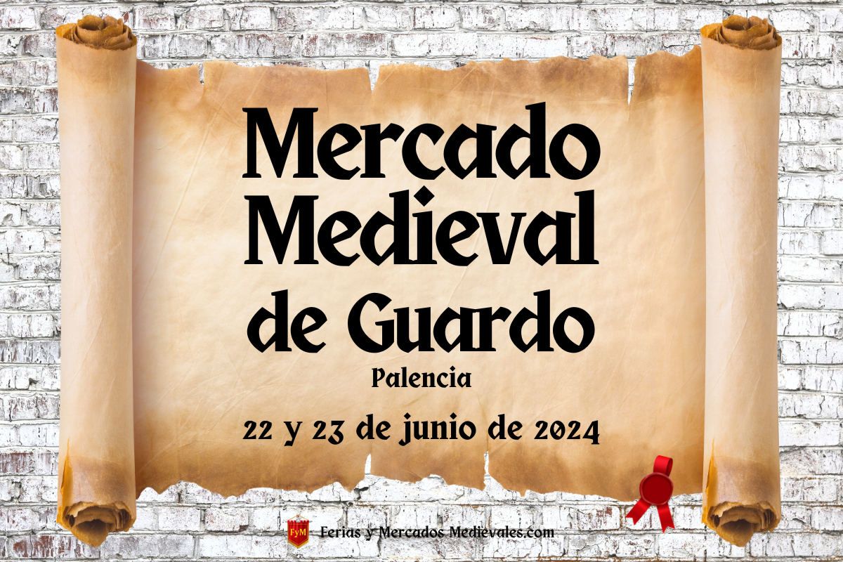Mercado Medieval de Guardo (Palencia) 2024