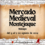 Mercado Medieval de Montejaque (Málaga) del 5 al 7 agosto 2024
