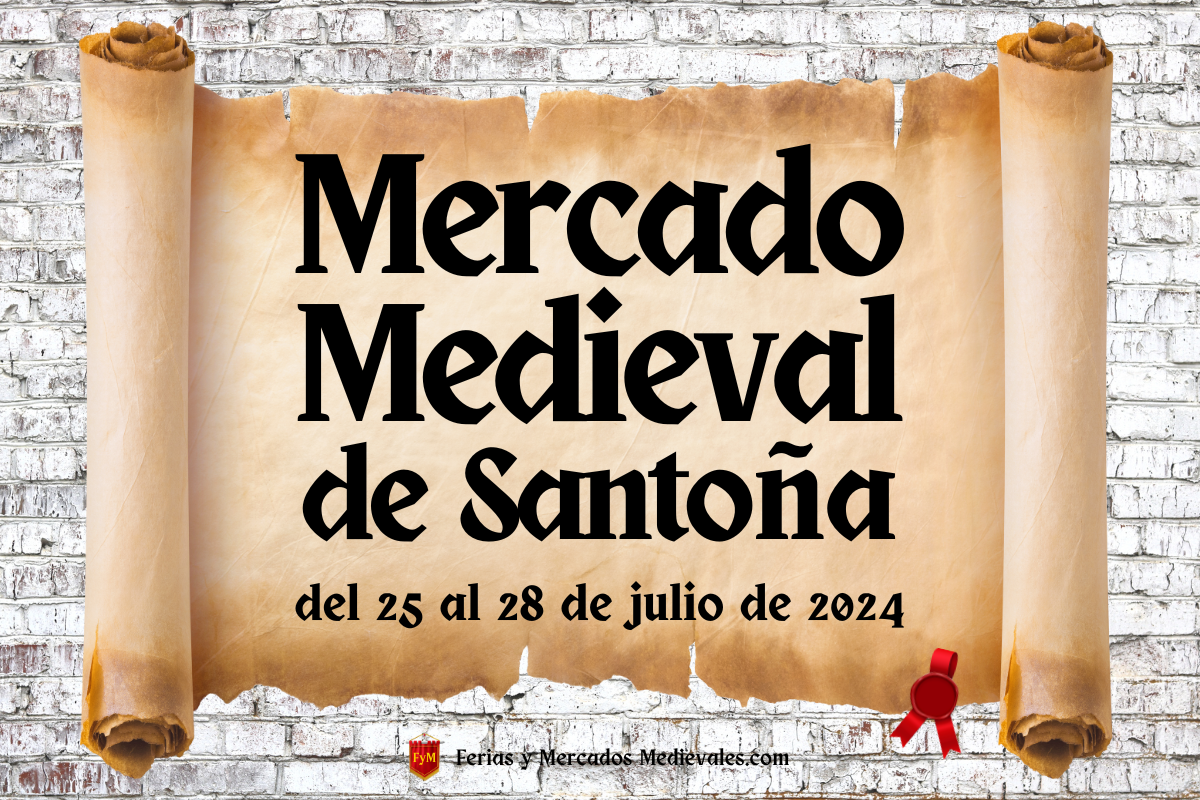 Mercado Medieval de Santoña (Cantabria) 2024
