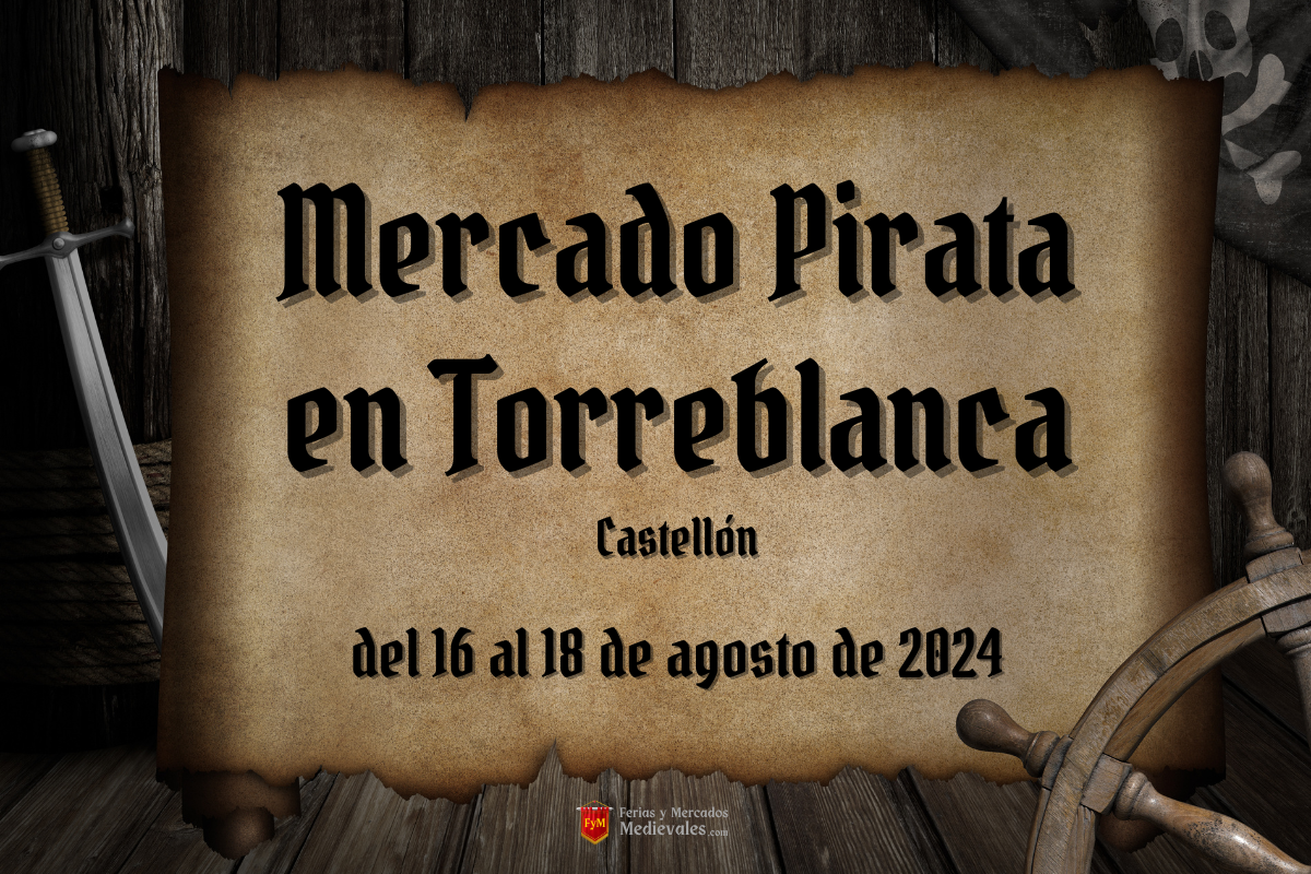 Mercado Pirata en Torreblanca (Castellón) 2024
