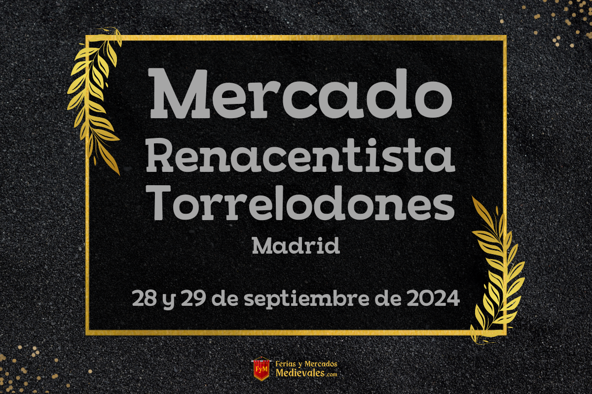 Mercado Renacentista de Torrelodones (Madrid) 2024