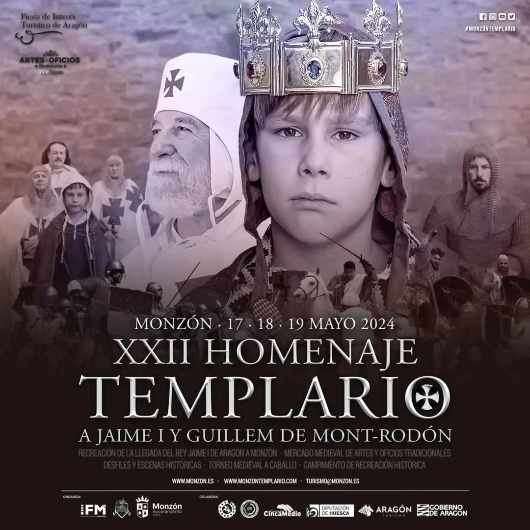 XXII Homenaje Templario a Jaime I y Guillem de Mont-Rodón: Reviviendo la Historia Medieval en Monzón
