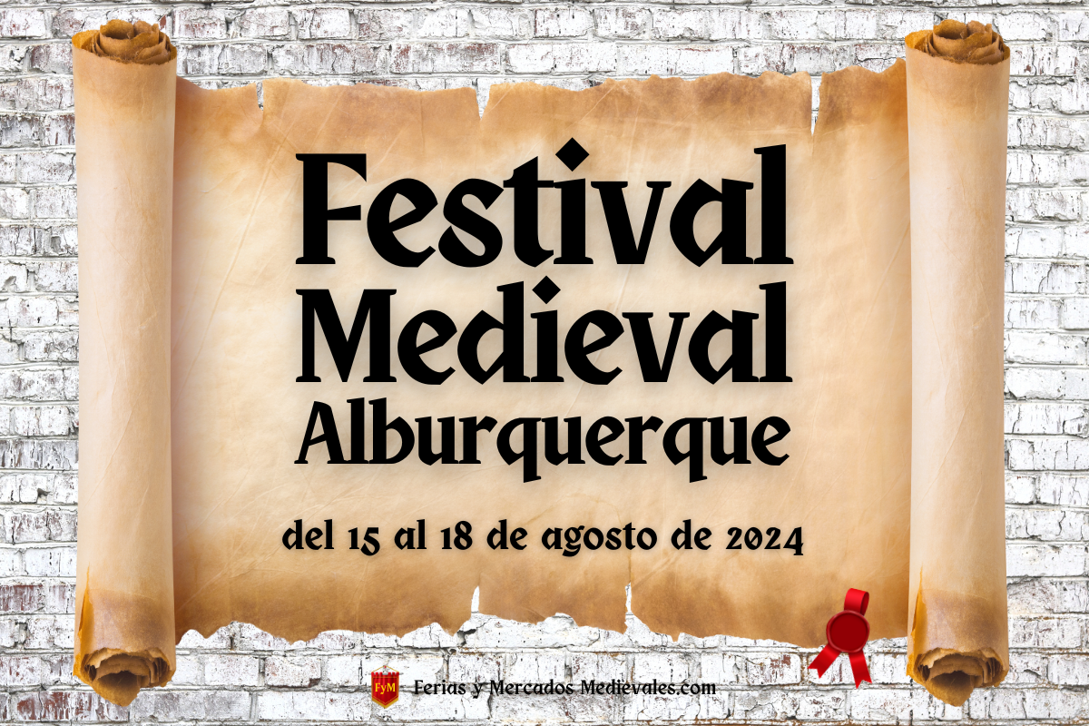 Festival Medieval de Alburquerque (Badajoz) 2024