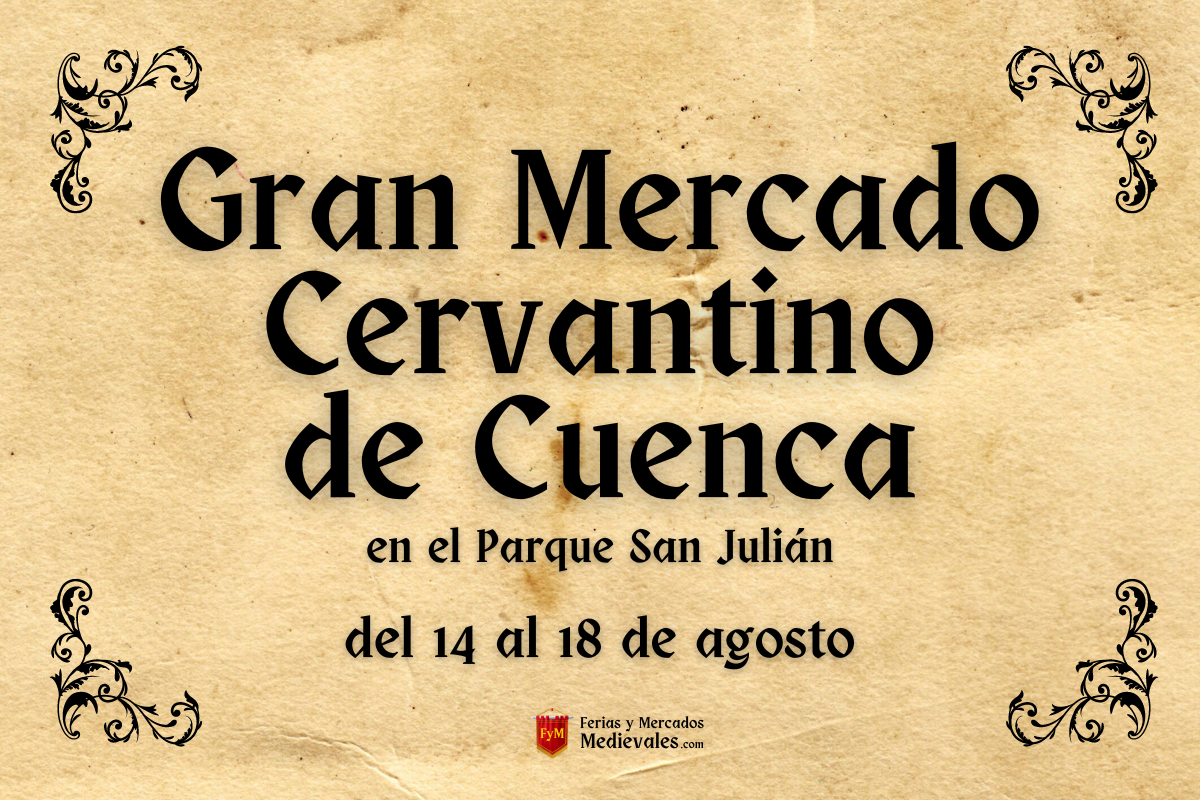 Gran Mercado Cervantino de Cuenca 2024