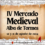 IV Mercado Medieval en Alba de Tormes (Salamanca) 2024