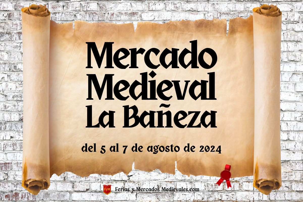 Mercado Medieval de La Bañeza (León) 2024