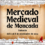 Mercado Medieval de Moncada (Valencia) 2024