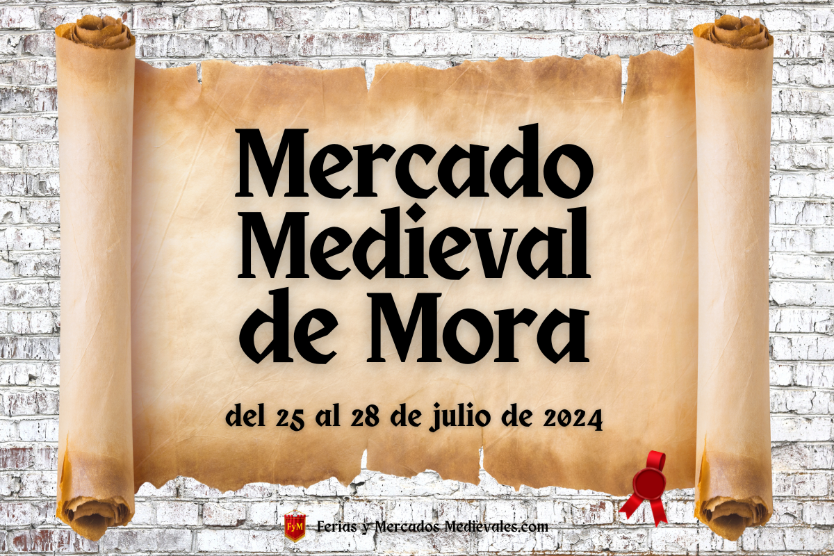Mercado Medieval de Mora (Toledo) 2024