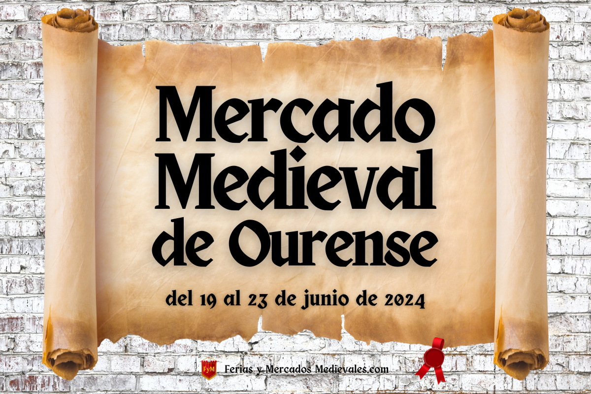 Mercado Medieval de Ourense 2024