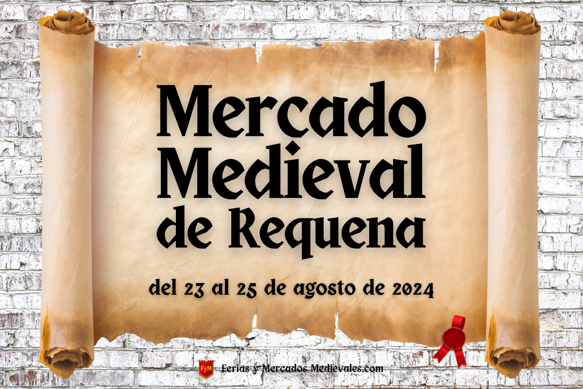 Mercado Medieval de Requena (Valencia) 2024