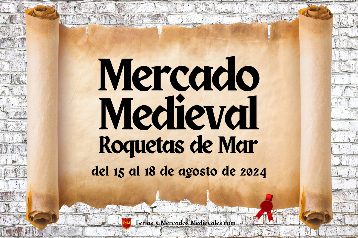 Mercado Medieval de Roquetas de Mar (Almería) 2024