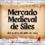 Mercado Medieval de Siles (Jaén) 2024