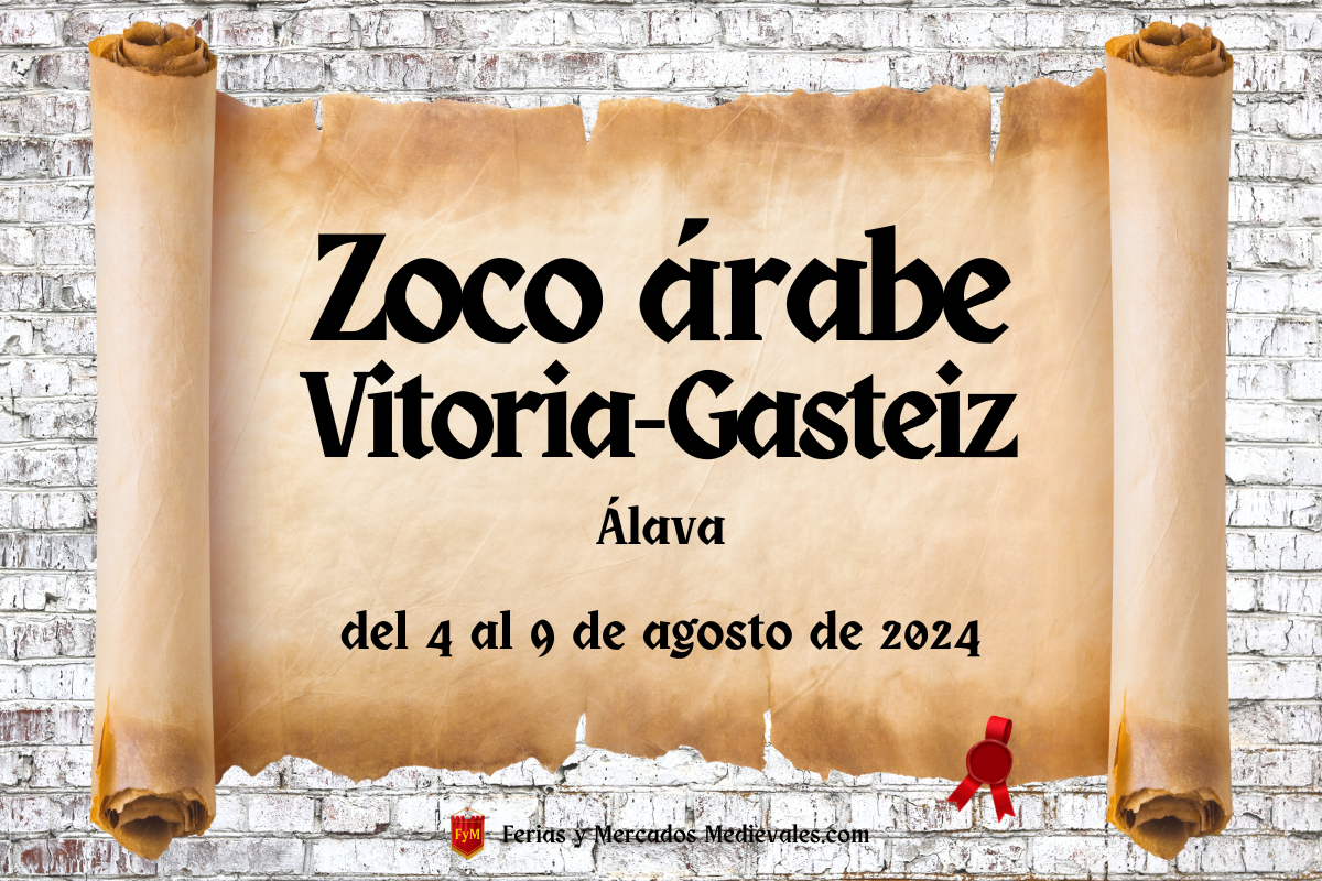 Zoco árabe de Vitoria-Gasteiz (Álava) 2024