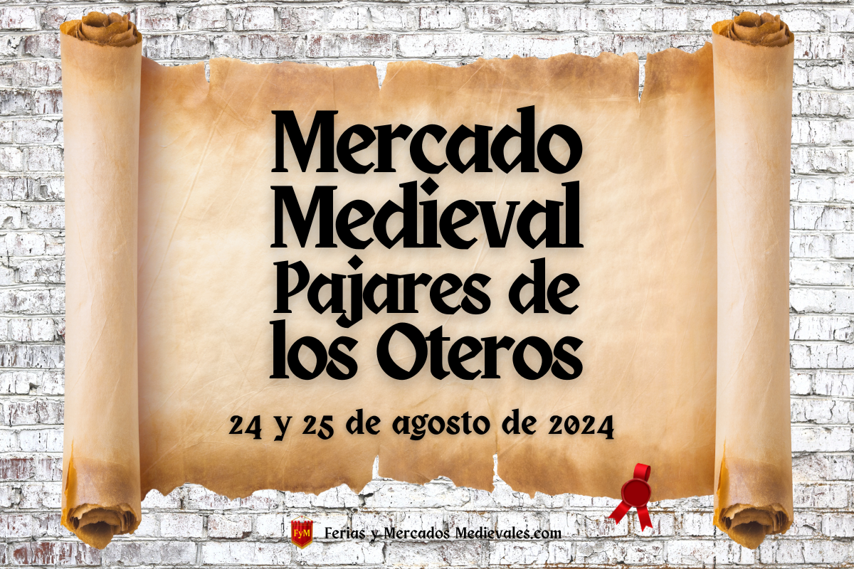 Mercado Medieval de Pajares de los Oteros (León) 2024