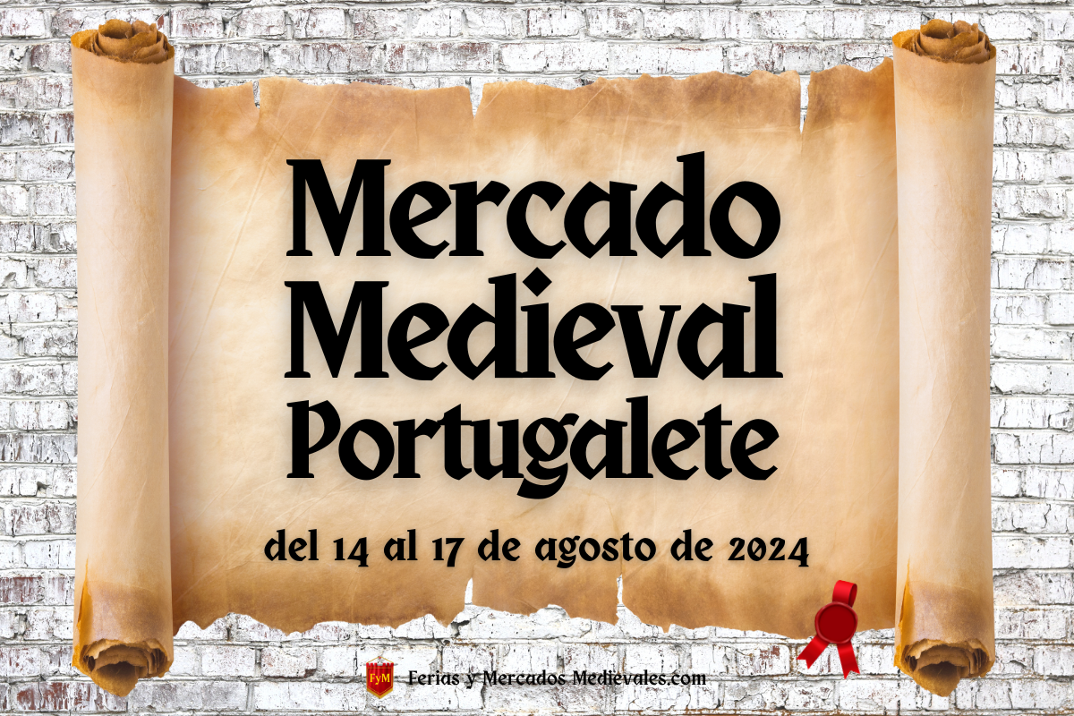 Mercado Medieval de Portugalete (Bizkaia) 2024