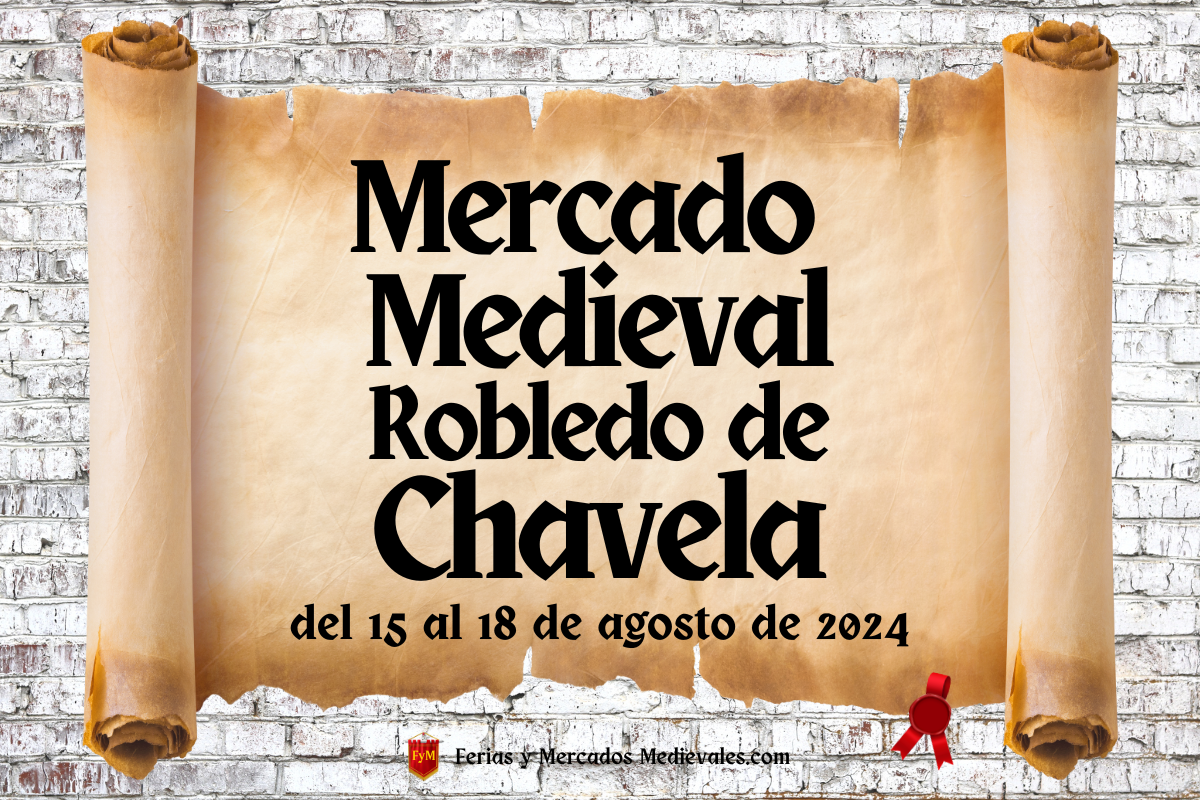 Mercado Medieval de Robledo de Chavela (Madrid) 2024